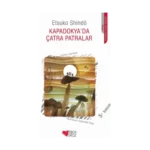 Kapadokya’da Çatra Patralar