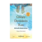 Güney Denizinin Kızı
