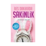 Beş Dakikada Sakinlik