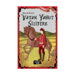 Vatan Yahut Silistre - Çocuk Klasikleri 28