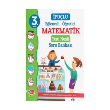 3. Sınıf İpuçlu Eğlenceli - Öğretici Matematik Yeni Nesil Soru Bankası