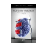 Yaşam Üzerine Yorumlamalar 3. Cilt