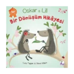 Oskar ve Lili - Bir Dönüşüm Hikayesi