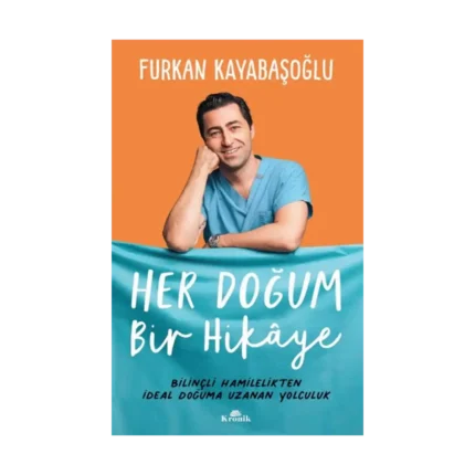 Her Doğum Bir Hikaye