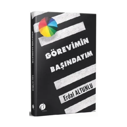 Görevimin Başındayım