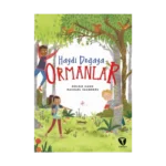 Haydi Doğaya - Ormanlar