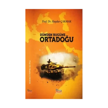 Dünden Bugüne Ortadoğu