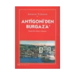 Antigoni’den Burgaz’a Küçük Bir Adanın Hikayesi