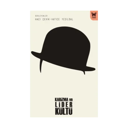 Karizma ve Lider Kültü