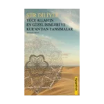 Şiir Diliyle Yüce Allah'ın En Güzel İsimleri ve Kur'an'dan Yansımalar