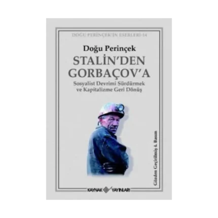 Stalin’den Gorbaçov’a