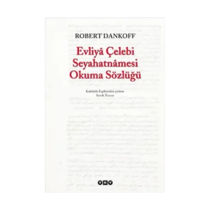 Evliya Çelebi Seyahatnamesi Okuma Sözlüğü