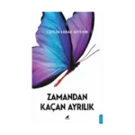 Zamandan Kaçan Ayrılık