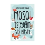 Masal İstediğin Gibi Bitsin! (Ciltli)