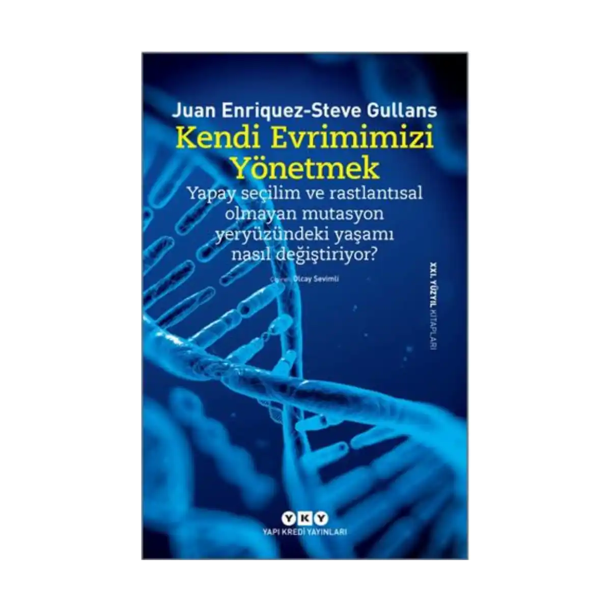 69ac9-kendi-evrimimizi-yonetmek-1-1.webp Kendi Evrimimizi Yönetmek - Görsel 1