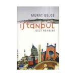 İstanbul Gezi Rehberi