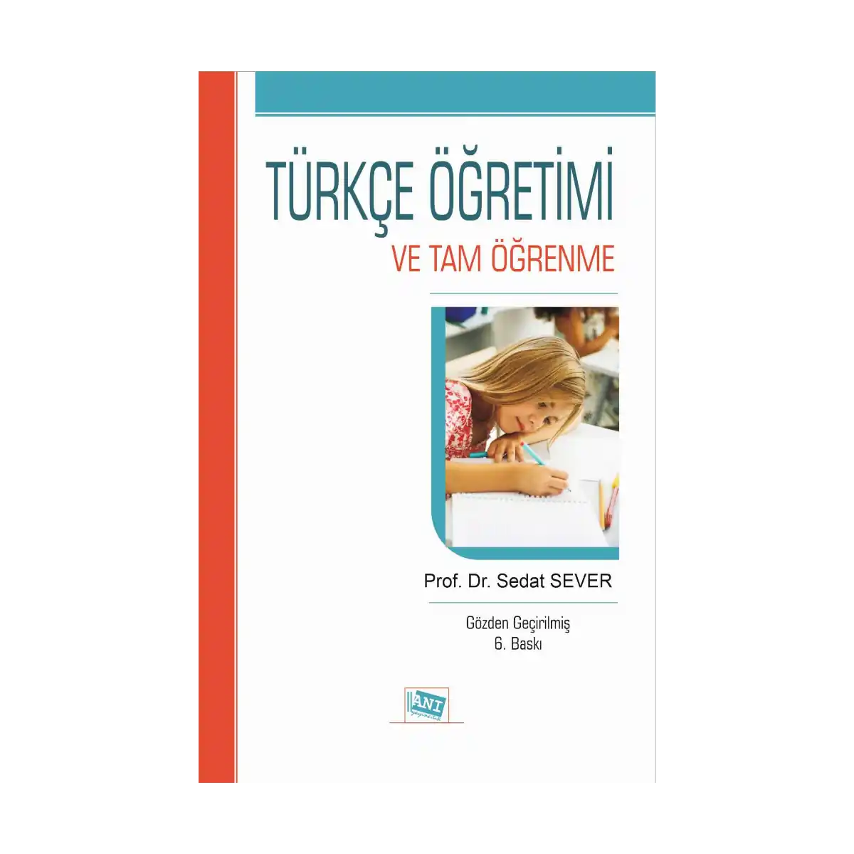 69bdf-turkce-ogretimi-ve-tam-ogrenme-1-1.webp Türkçe Öğretimi ve Tam Öğrenme - Görsel 1