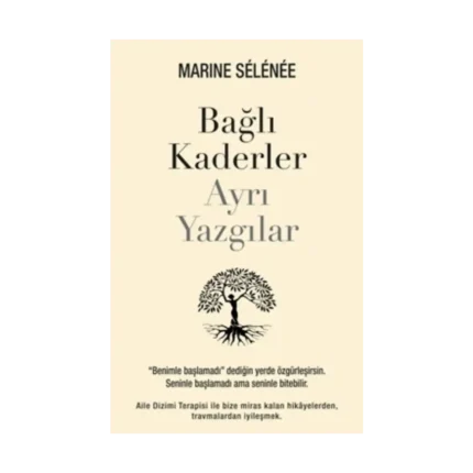 Bağlı Kaderler Ayrı Yazgılar