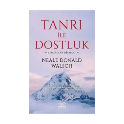 Tanrı ile Dostluk