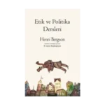 Etik ve Politika Dersleri