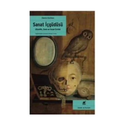 Sanat İçgüdüsü-Güzellik Zevk ve İnsan Evrimi