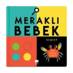 Meraklı Bebek - Keşfet
