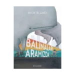 Balinalar  Aramızda