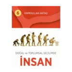 Doğal ve Toplumsal Seçilimde İnsan