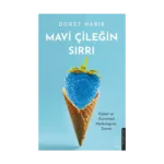 Mavi Çileğin Sırrı