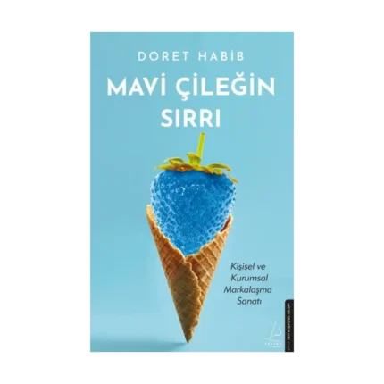 Mavi Çileğin Sırrı