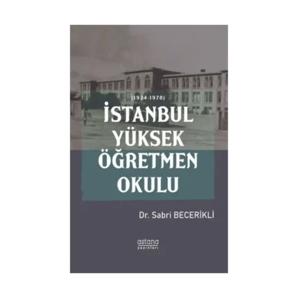 İstanbul Yüksek Öğretmen Okulu (1924-1978)