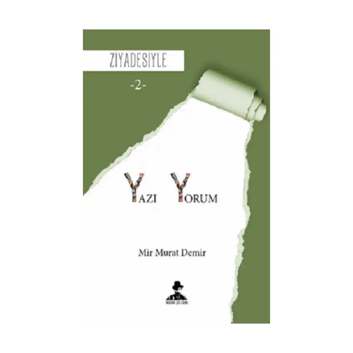 6aeee-ziyadesiyle-yazi-yorum-2-1-1.webp Ziyadesiyle - Yazı-Yorum 2 - Görsel 1