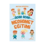 Adım Adım Merhamet Eğitimi