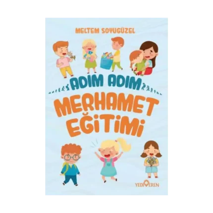 Adım Adım Merhamet Eğitimi