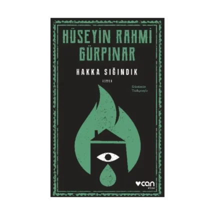 Hakka Sığındık (Günümüz Türkçesiyle)