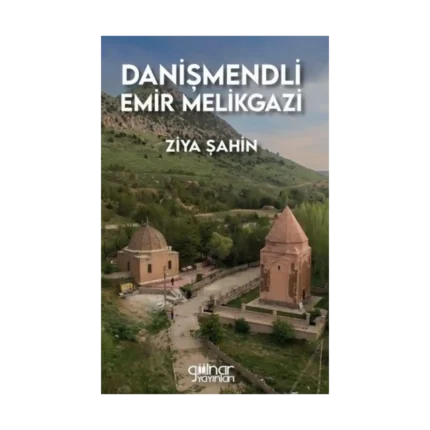 Danişmendli Emir Melikgazi