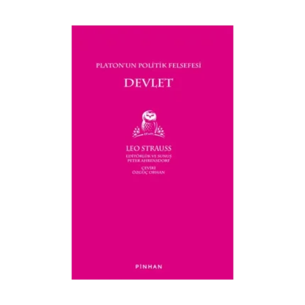 Platon'un Politik Felsefesi Devlet