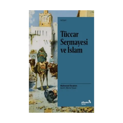 Tüccar Sermayesi ve İslam