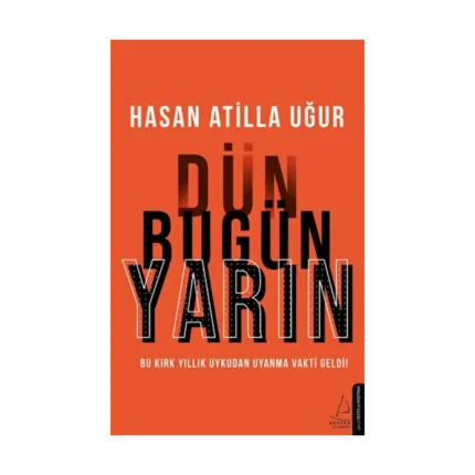 Dün Bugün Yarın