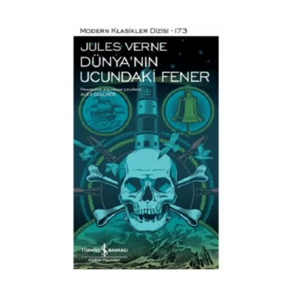 Dünya’nin Ucundaki Fener (Ciltli)