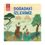 Doğadaki İzlerimiz