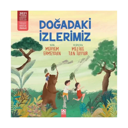 Doğadaki İzlerimiz