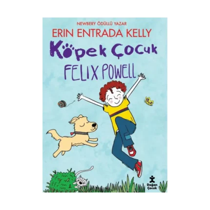 Köpek Çocuk Felix Powell