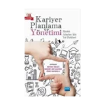 Kariyer Planlama ve Yönetimi
