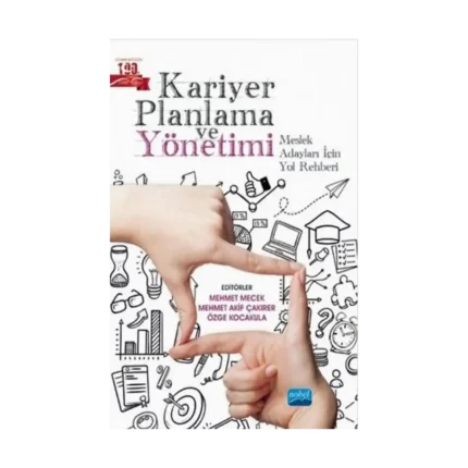 Kariyer Planlama ve Yönetimi