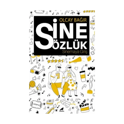 Sinesözlük – Sinemaya Giriş