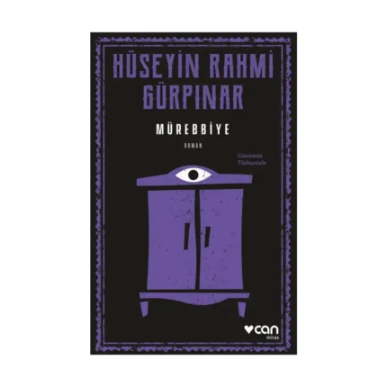 Mürebbiye (Günümüz Türkçesiyle)