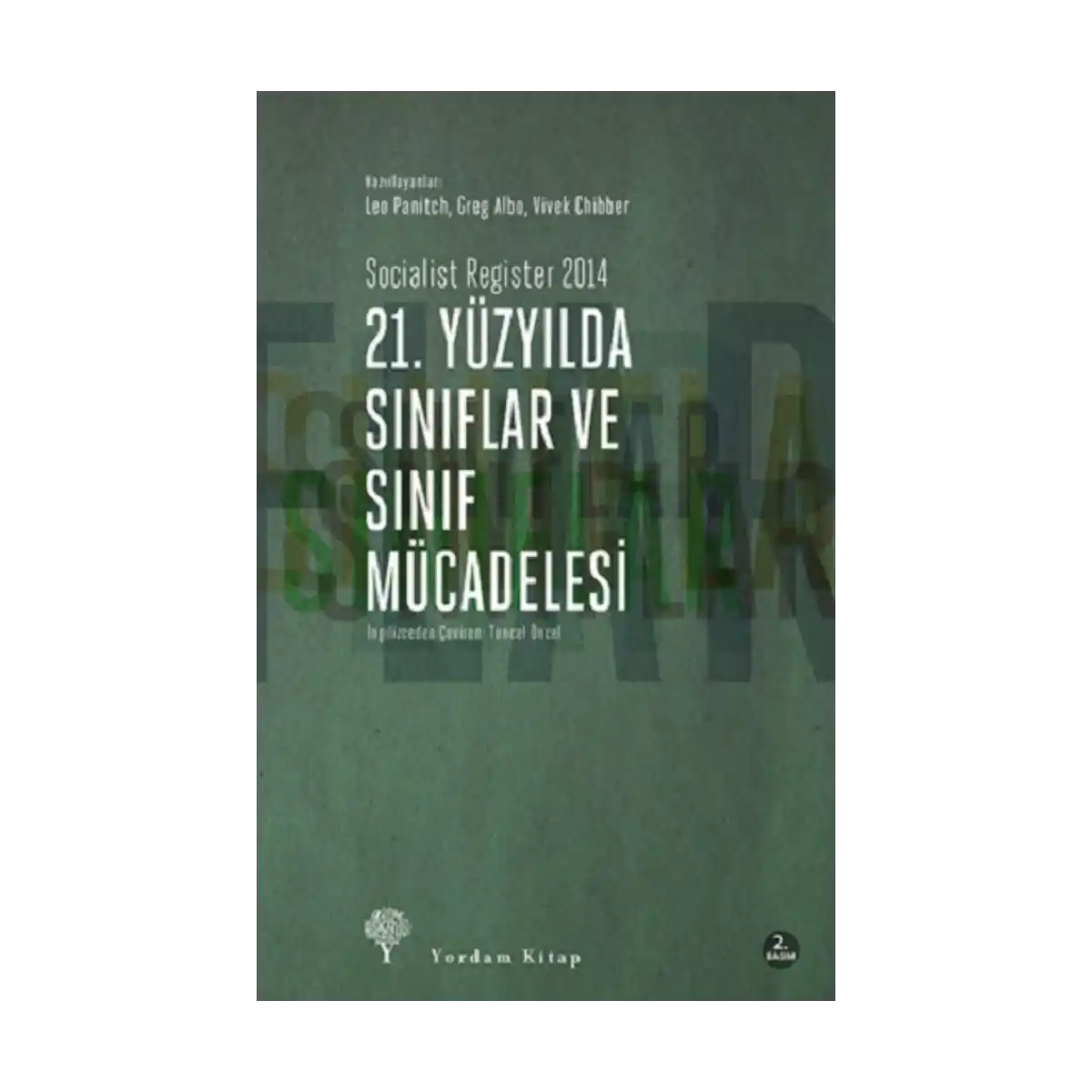 6c0c8-21-yuzyilda-siniflar-ve-sinif-mucadelesi-1-1.webp 21. Yüzyılda Sınıflar ve Sınıf Mücadelesi - Görsel 1