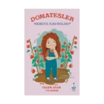 Domatesler Nereye Kayboldu?