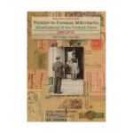 Türkiye'de Postanın Mikrotarihi - Microhistory of the Turkish Posts